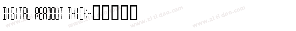DIGital Readout Thick字体转换